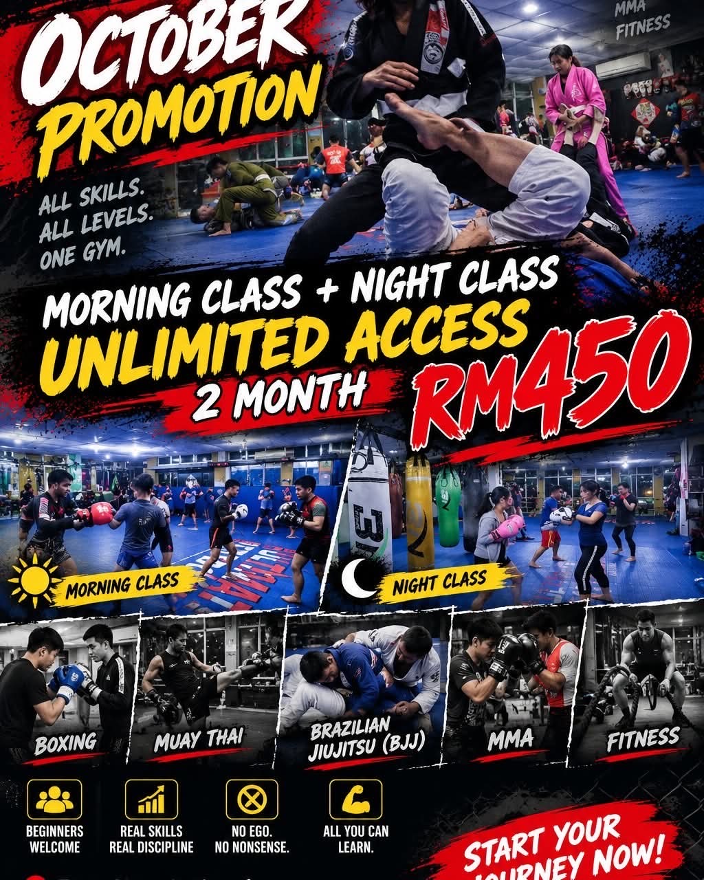 October: two months of unlimited morning and night classes for RM450
